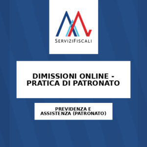 DIMISSIONI ONLINE - PRATICA DI PATRONATO